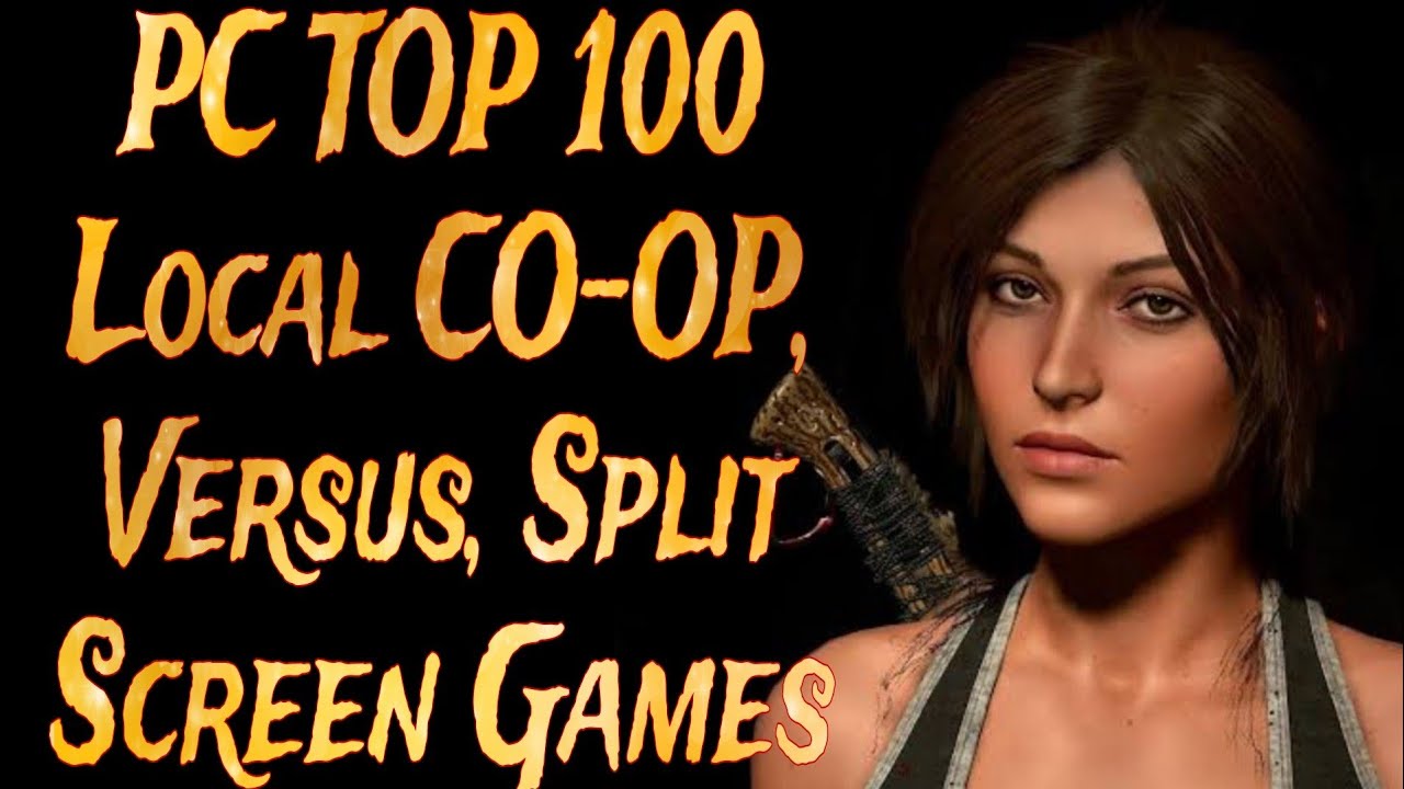 2 Player PC Games | Top 100 PC Offline Best Local Coop | Versus | Split Screen Games | UPDATED 2024