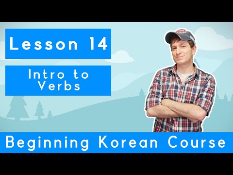 Billy Go’s Beginner Korean Course | #14: Intro to Verbs