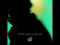 Victor Ray Stay For A While Official Audio