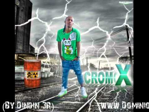 Cromo X - Dedicado A Ti (Prod By Dj Sammy)