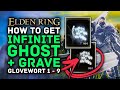 Elden Ring - How to Get INFINITE Ghost & Grave Glovewort 1 2 3 4 5 6 7 8 9 Location Guide