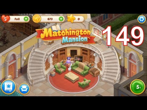 MATCH 3 : Matchington Mansion | Walkthrough Gameplay | Level [#149] | iOS, Android