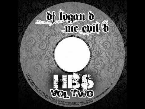 LOGAN D & EVIL B - HBS VOL 2