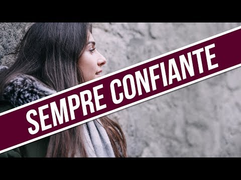 Sempre Confiante video