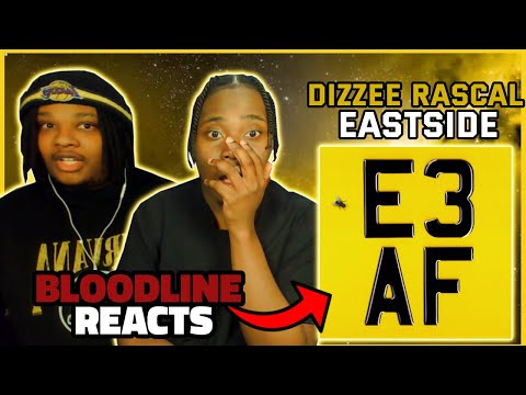 THE HOLY TRINTY OF GRIME!!! BLOODLINE Reacts to Dizzee Rascal - Eastside ft. Kano, Ghetts