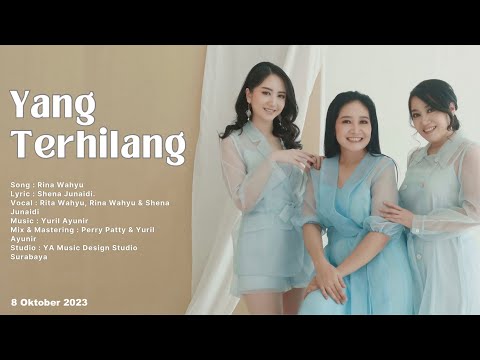 YANG TERHILANG (Rita Wahyu, Rina Wahyu, Shena Junaidi)