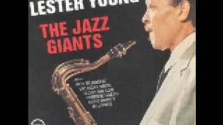 Lester Young- Gigantic Blues