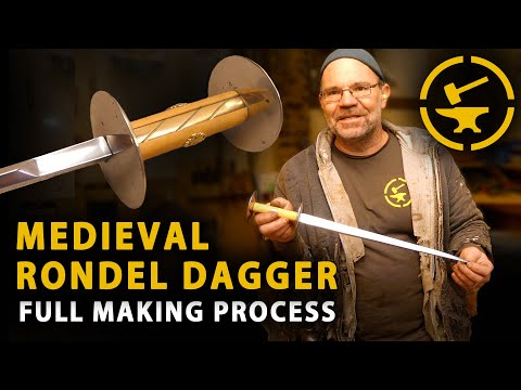 Medieval Rondel Dagger - FULL MAKING PROCESS