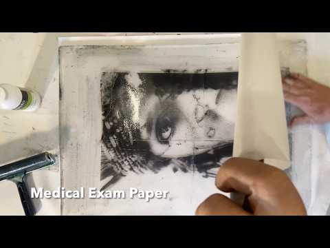 Pulling a 14x18 Image Transfer on Medical Paper for my Amazonia Collage Start
