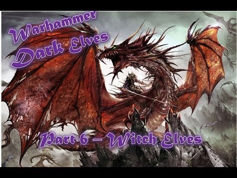 Warhammer Dark Elves - Witch Elves