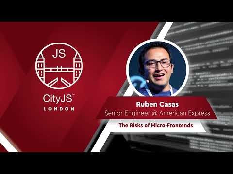 The Risks of Micro-Frontends - Ruben Casas