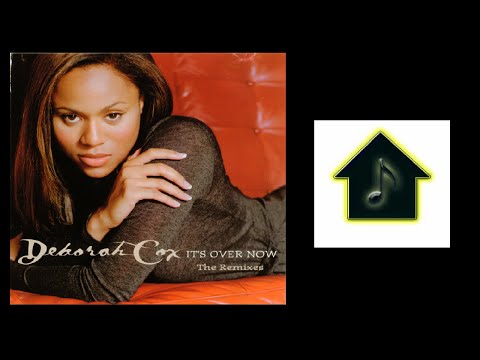 Deborah Cox - It's Over Now (Hex Hector Mixshow)