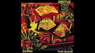 Download lagu Zwoyld Tutti Quanti full album 5 5... mp3