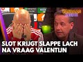 Slot krijgt slappe lach na vraag Valentijn: 'Het is toch niet te geloven?!' | VANDAAG INSIDE