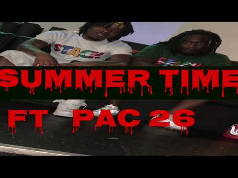 Luh Don-SUMMERTIME FT. PAC 26