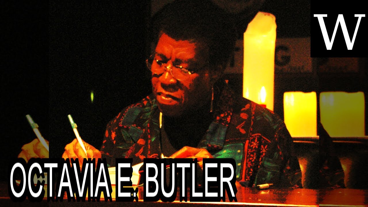 OCTAVIA E. BUTLER - WikiVidi Documentary