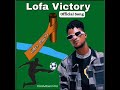 Lofa County Victory Song 2025
