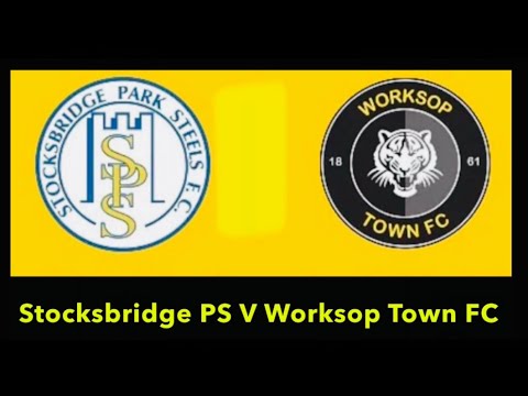 Stocksbridge PS V Worksop Town FC