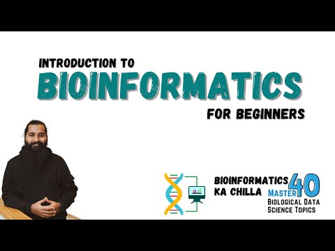 Course Introduction Bioinformatics Ka Chilla A Complete Course on Bioinformatics