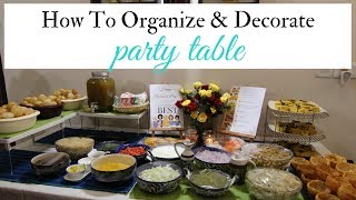 Party Table Ideas - How To Organize & Decorate Party Table On A Budget