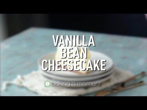 Vanilla Bean Cheesecake