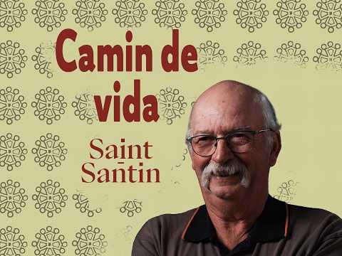 Camin de vida # Sent-Antin