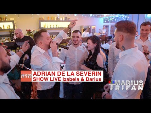 Adrian de la Severin LIVE SHOW € Logodna Izabela si Darius 2018-2019