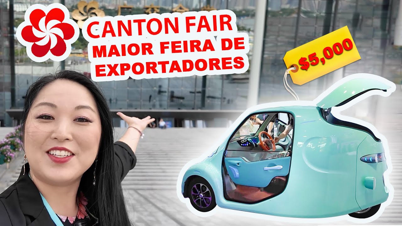CARROS A PREÇO DE BANANA! Canton Fair 2024 Guangzhou China - Parte 1
