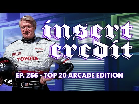 Insert Credit Show 256 - Top 20 Arcade Edition