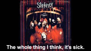742617000027 / Slipknot / Slipknot (Lyrics HD)