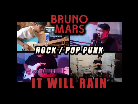 Bruno Mars - It Will Rain ( Rock / Pop Punk Cover )