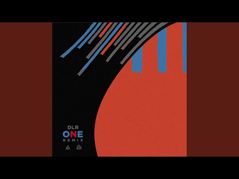 ONE (DLR Remix)