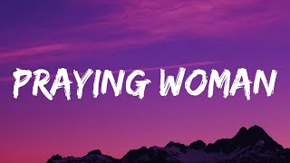 Anne Wilson, Lainey Wilson - Praying Woman (Lyrics)