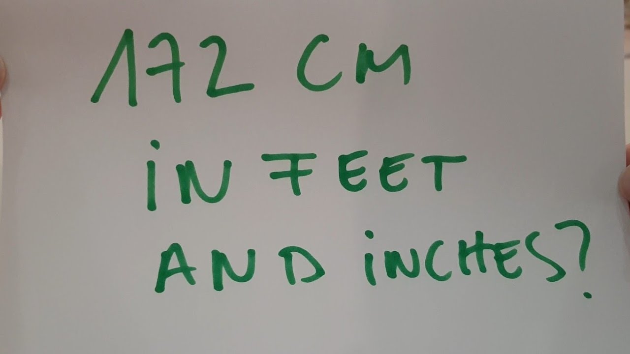 172 cm in feet and inches