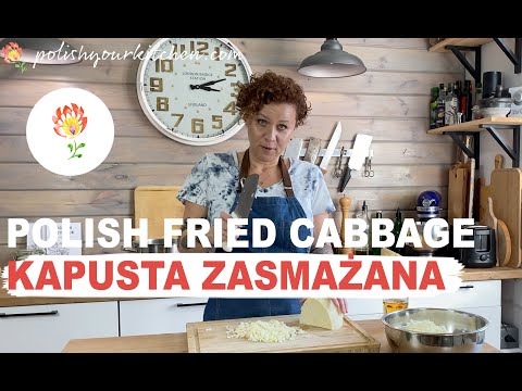 , title : 'Polish cooking - FRIED CABBAGE - KAPUSTA ZASMAŻANA - How to make Polish food.'