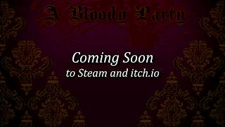 『A Bloody Party』Teaser Trailer