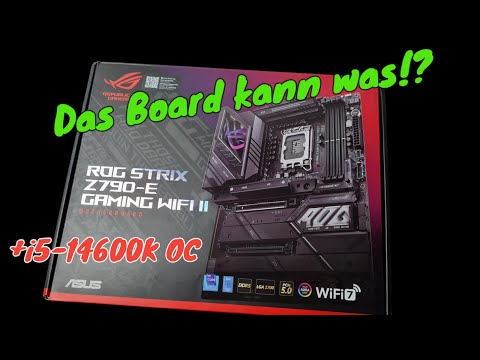 ASUS ROG Strix Z790-E GAMING WiFi 2 - What can this board do?