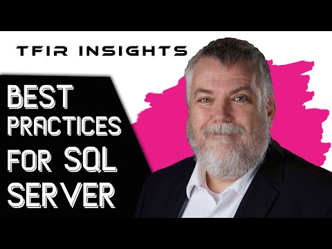Best Practices For SQL Server