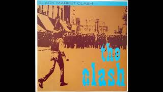 The Clash - Justice Tonight/Kick It Over (1980)