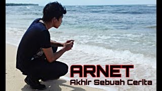 Download lagu ARNET - Akhir Sebuah Cerita ( Lirik) mp3 Download lagu ARNET - Akhir Sebuah Cerita ( Lirik) mp3