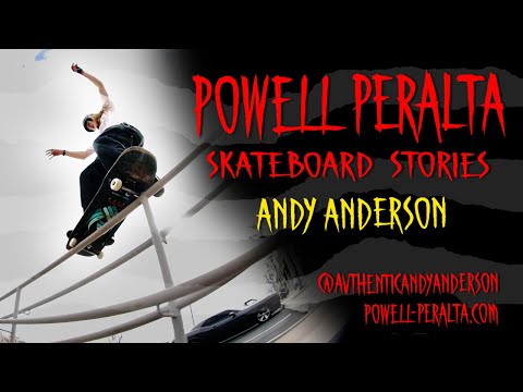 Powell Peralta Skateboard Stories - Andy Anderson