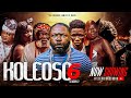 Koleoso Pt 6 Season 2 Latest YorubaMovie 2025 Iteledicon Kemity Ogboluke Efun