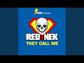 They Call Me Radio Mix