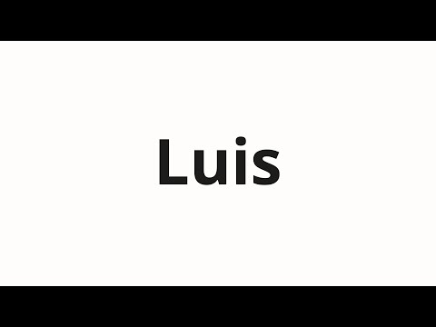 How to pronounce Luis | Луис (Louis in Russian)