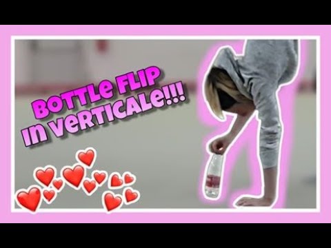 BOTTLE FLIP IN VERTICALE !! Ginnastica artistica CSB