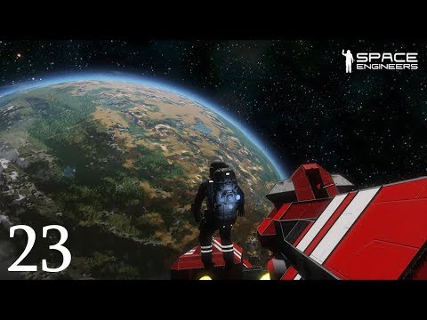 Space Engineers Multiplayer - E23 - Everything is Ruined