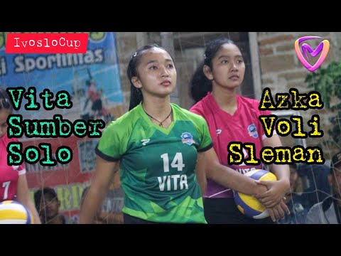 Azka Voli Sleman Vs Vita Sumber Solo || Ivoslo Cup