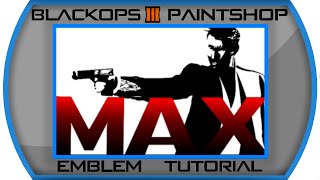 Black Ops 3 - Max Payne Emblem Tutorial