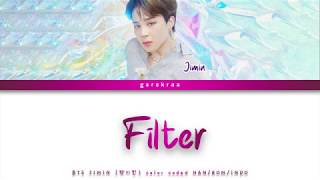 Download lagu BTS JIMIN - FILTER [Lirik Terjemahan Indonesia] mp3