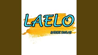 Download lagu Laelo mp3